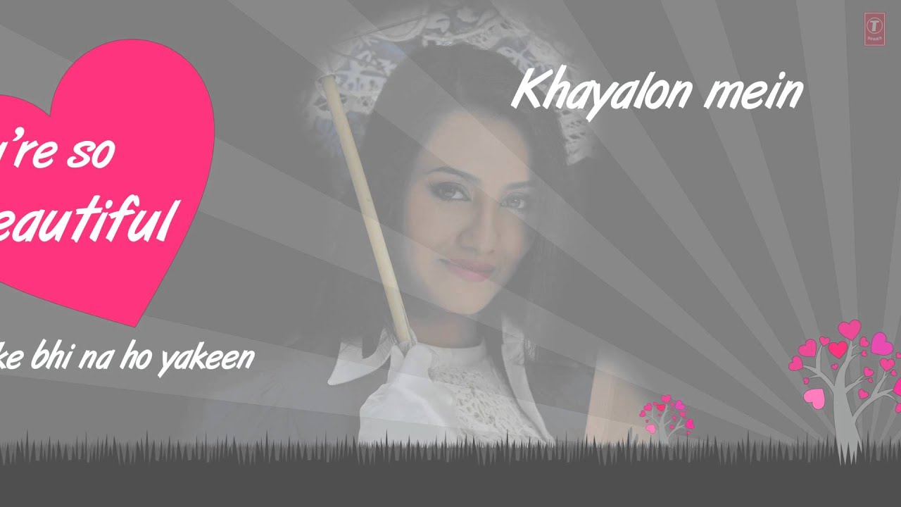 You’re So Beautiful Lyrics  | Haunted: 3D | Mahakshay Chakraborty, Twinkle Bajpai | Nikhil D’Souza | Chirantan Bhatt