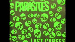 Parasites - Last Caress (1991)