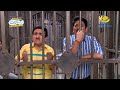 Jethalal Taarak Gets Locked Up Full Episode Taarak Mehta Ka Ooltah Chashmah