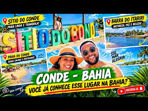⛱️ CONDE BAHIA - VOCÊ CONHECE ESSE LUGAR NA BAHIA - SITIO DO CONDE E BARRA DO ITARIRI 🌵 [ PARTE 2 ]