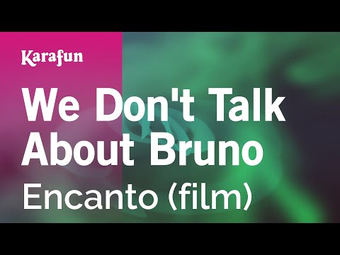 We Don't Talk About Bruno - Encanto (film) | Karaoke Version | KaraFun