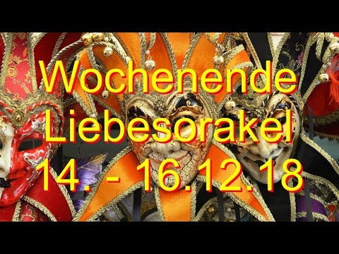 Wochenende Liebesorakel: 14.12. - 16.12.2018