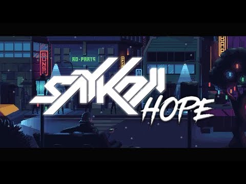 saykoji - hope (lirik video)