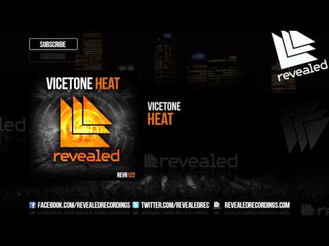 Vicetone - Heat (OUT NOW!)