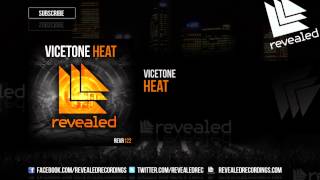 Vicetone - Heat (OUT NOW!)