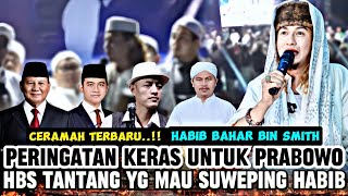 Download lagu ceramah habib bahar terbaru peringatkan prabowo | pesan buat yang mau sweeping habaib mp3 Download lagu ceramah habib bahar terbaru peringatkan prabowo | pesan buat yang mau sweeping habaib mp3