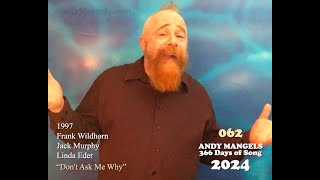 366 Days of Song - Andy Mangels - Day 62 song is &quot;Don&#39;t Ask Me Why&quot; by Linda Eder &amp; Frank Wildhorn
