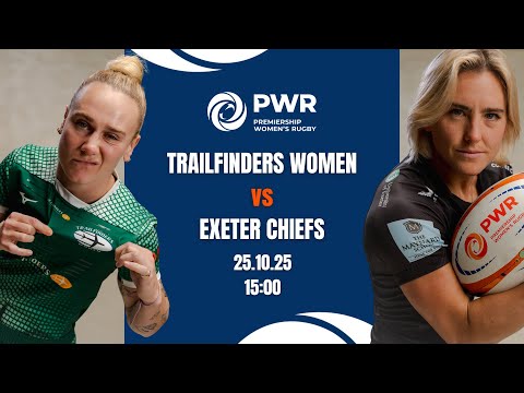 LIVE Premiership Women's Rugby | Trailfinders Women vs Exeter Chiefs