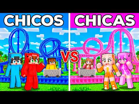 CHICOS vs CHICAS: Montaña Rusa Millonaria en Minecraft!