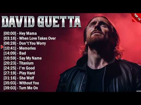 David Guetta Top Of The EDM Hits 2024 - Most Popular Hits Playlist