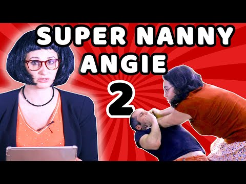 Super NANNY Angie 2, le retour ! - Parodie de Super Nanny - Angie la Crazy Série Video