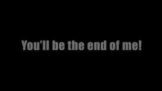 A day to remember- End of me (Lyrics)