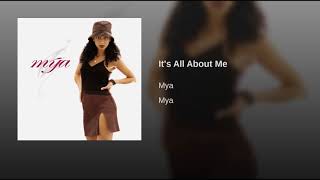 Mya - It&#39;s All About Me - Feat Sisqo - Booty Remix - Edit - Topic