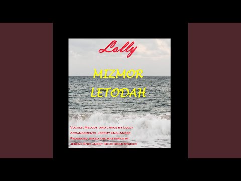 Mizmor Letodah Kol Isha