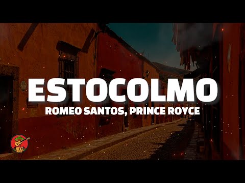 Romeo Santos, Prince Royce - Estocolmo (Letra)