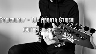 Powerwolf - Armata Strigoi (guitar cover)