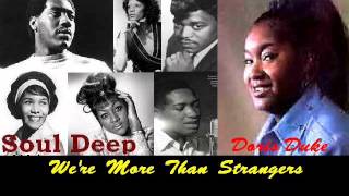 Doris Duke - We're More Than Strangers