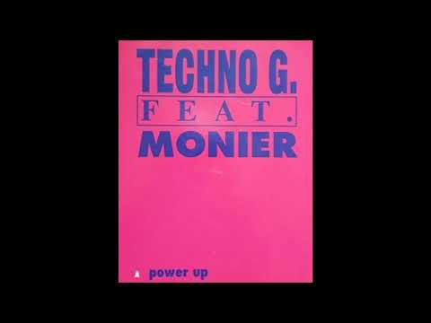 Techno G. Feat. Monier - Power Up