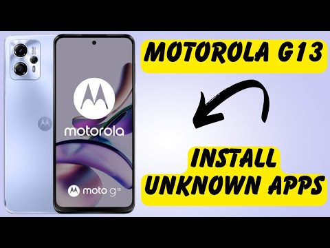 Motorola G13 install Unknown Apps , How to install apps from unknown Sources in motorola