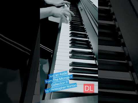 Just an Aside from The Microjazz Collection 2 by Christopher Norton
