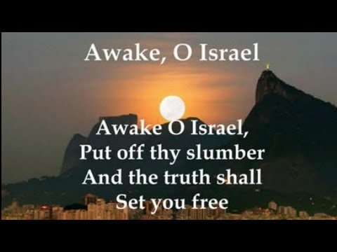Awake O Israel - Zeal of God - I Lay in Zion with Lyrics