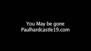 Paul Hardcastle YOU MAY BE GONE
