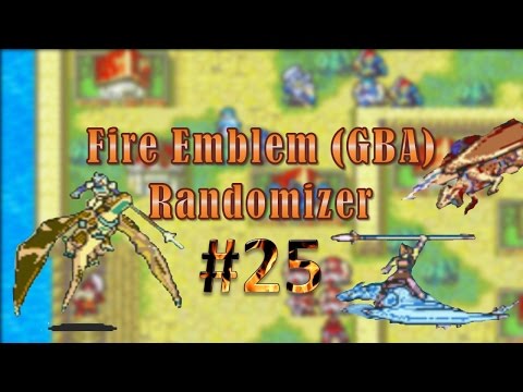 Fire Emblem (GBA) Randomizer #25: Wyvern Rider Assault!