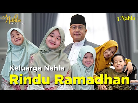 RINDU RAMADHAN - KELUARGA NAHLA ( Official Music Video )