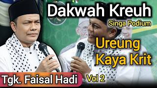 Download lagu DAKWAH PANAS TGK FAISAL HADI TERBARU 2026 _ UREUNG KAYA KRIT vol 2 mp3