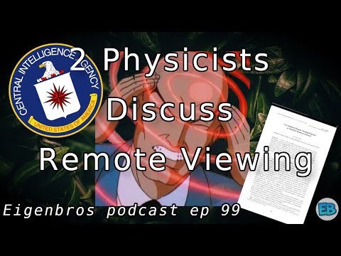 Eigenbros ep 99 - Remote Viewing