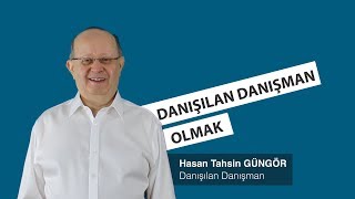 Danışılan Danışman Olmak