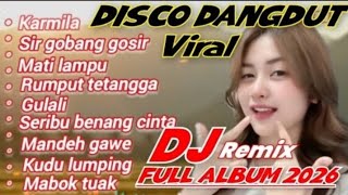 Download lagu DJ DANGDUT REMIX VIRAL 2025 KARMILA🔥 FULL ALBUM OF OLD DANGDUT DISCO SONGS, LATEST ELECTONE REMIX mp3