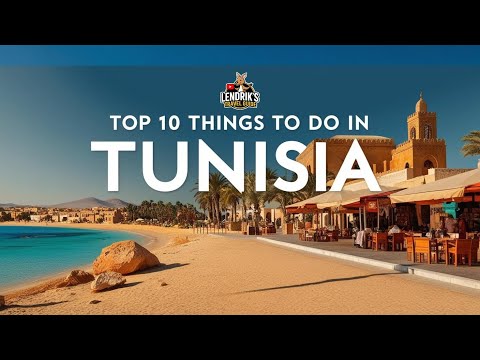 Top 10 Things to Do in Tunisia 🇹🇳 | Ultimate Travel Guide 2024