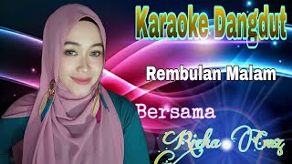 Download lagu Rembulan Malam | Evie Tamala | Karaoke Dangdut Duet Bersama Rieka Cmz mp3