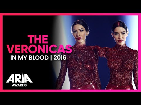 The Veronicas: In My Blood | 2016 ARIA Awards