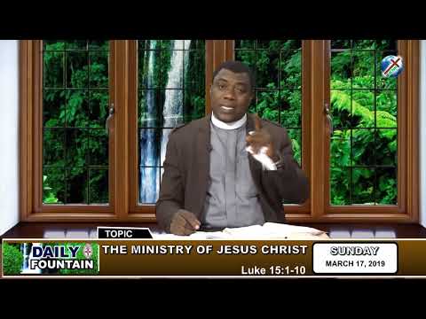 DAILY FOUNTAIN OF MARCH 17, 2019 - VEN. CHARLES O. FAKIYESI