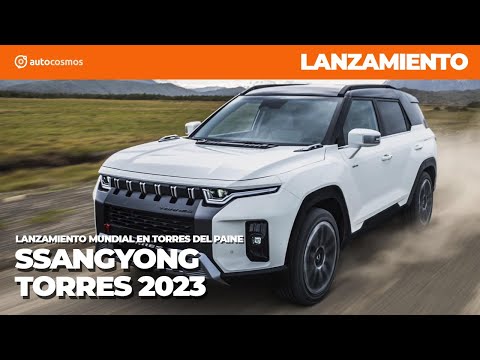 SsangYong Torres 2023 - lanzamiento mundial desde Torres del Paine