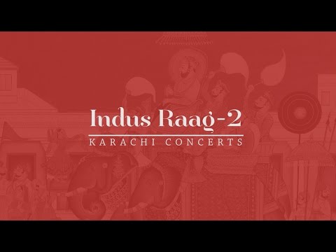 INDUS RAAG 2 - Official Video