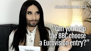 #ConchitaAnswers #33: Help the BBC select a ESC entry