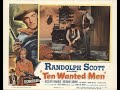 Ten Wanted Men (1955)