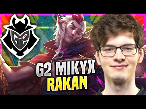 WHEN MIKYX PICKS RAKAN! - G2 Mikyx Plays Rakan SUPPORT vs Yuumi! | Challenger TV