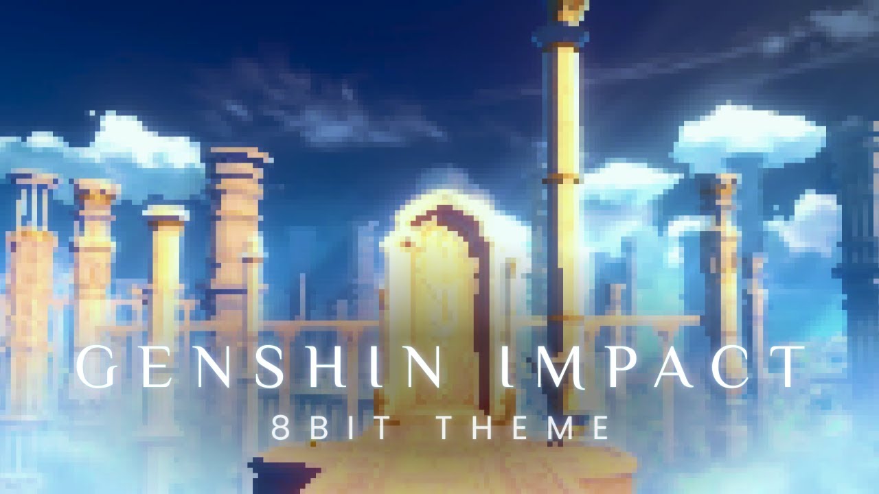 Genshin Impact Main Theme (8bit Extended Cover) | Genshin Impact / 原神