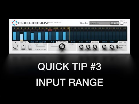 Euclidean Rhythms Quick Tip 3: Input Range