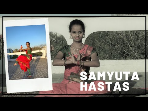 Prārambham - Samyuta Hastās (Double hand gestures)