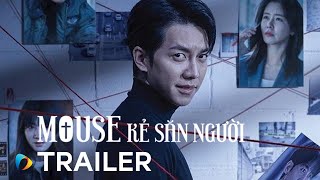 Trailer Mouse Kẻ Săn Người