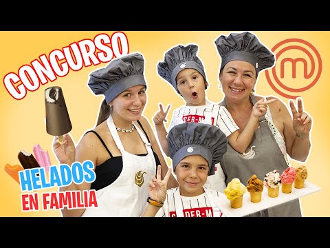 24 HORAS fabricando HELADOS  hacemos ¡¡Masterchef Junior  EN FAMILIA!!