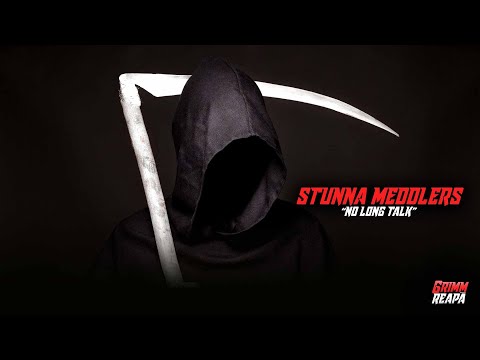 Stunna Meddlers - No Long Talk (Official Audio) Grimm Reapa Riddim