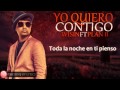 Wisin Ft Plan B Yo Quiero Contigo Letra OFFICIAL REMIX 2015