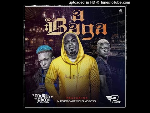 Godzila Do Game feat. Miro Do Game & Dj Famoroso - A Baga (Afro House)