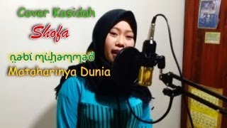 Download lagu Nasida Ria Nabi Muhammad Mataharinya Dunia || Shofa || Qasidah Cover mp3